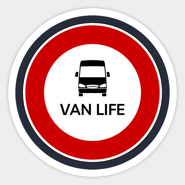 Van Life Traffic Sign Sticker by Van Life Garb